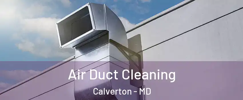  Air Duct Cleaning Calverton - MD