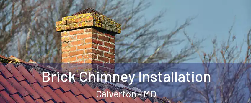  Brick Chimney Installation Calverton - MD