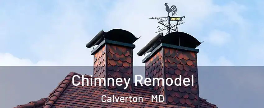  Chimney Remodel Calverton - MD