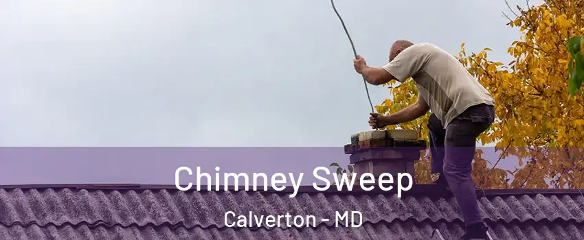  Chimney Sweep Calverton - MD