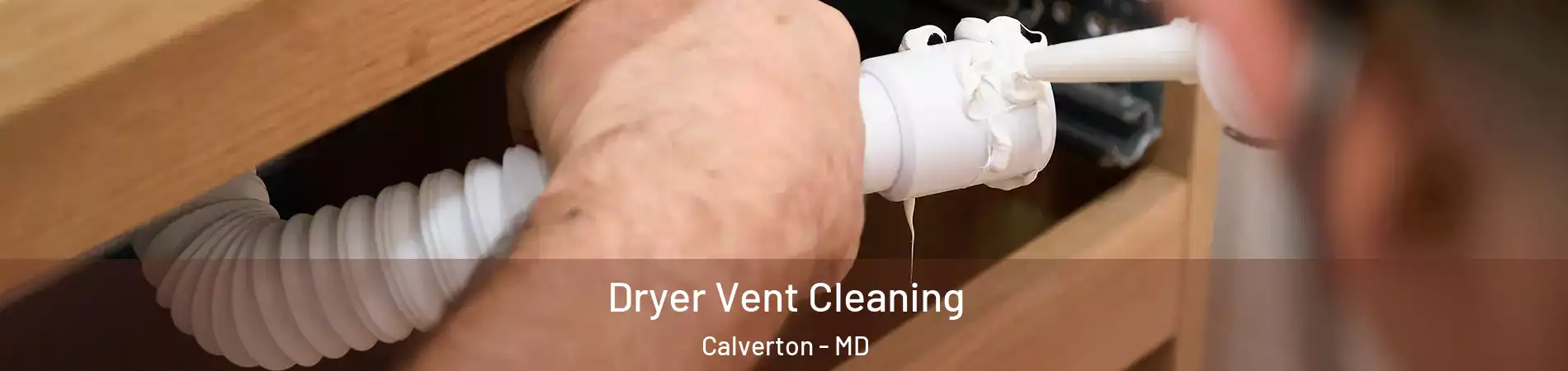  Dryer Vent Cleaning Calverton - MD