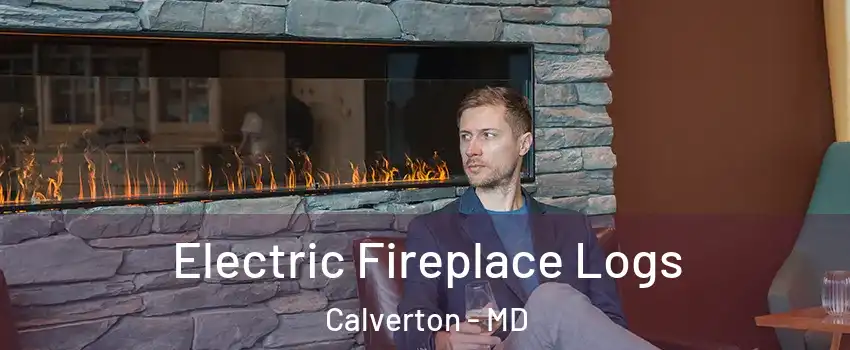  Electric Fireplace Logs Calverton - MD
