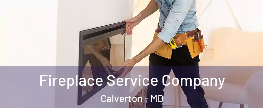  Fireplace Service Company Calverton - MD