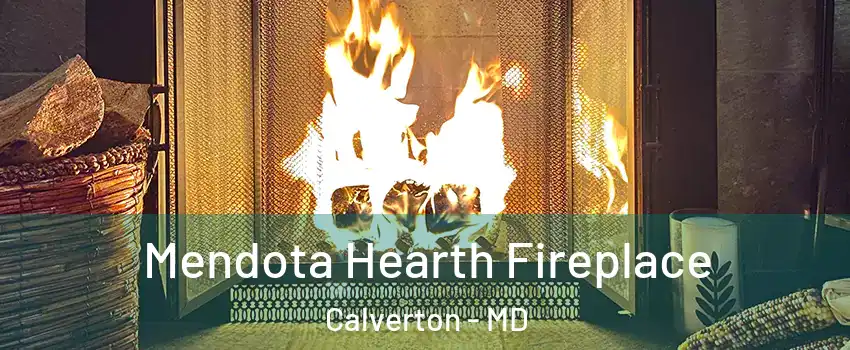  Mendota Hearth Fireplace Calverton - MD